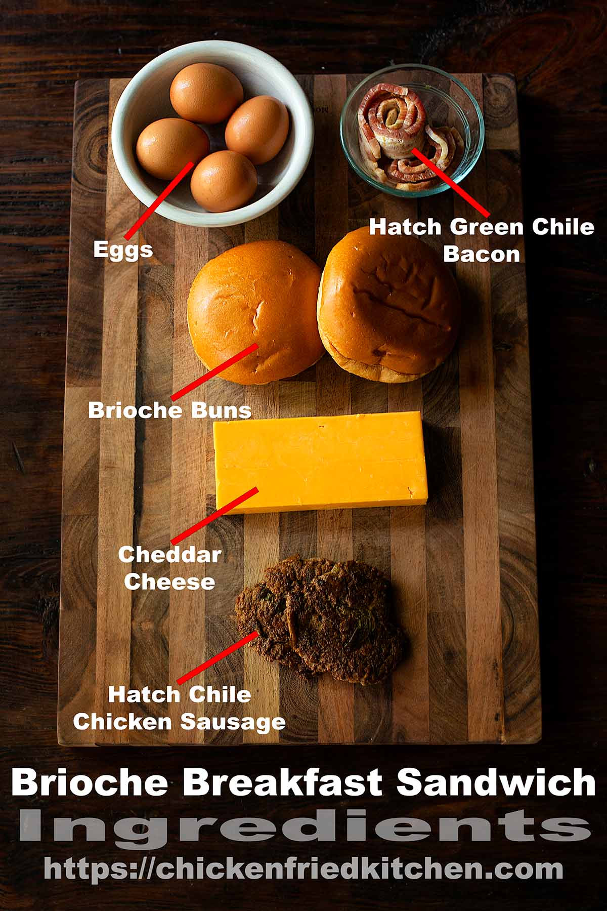 Brioche Breakfast Sandwich Ingredients labeled and laid out on a table.