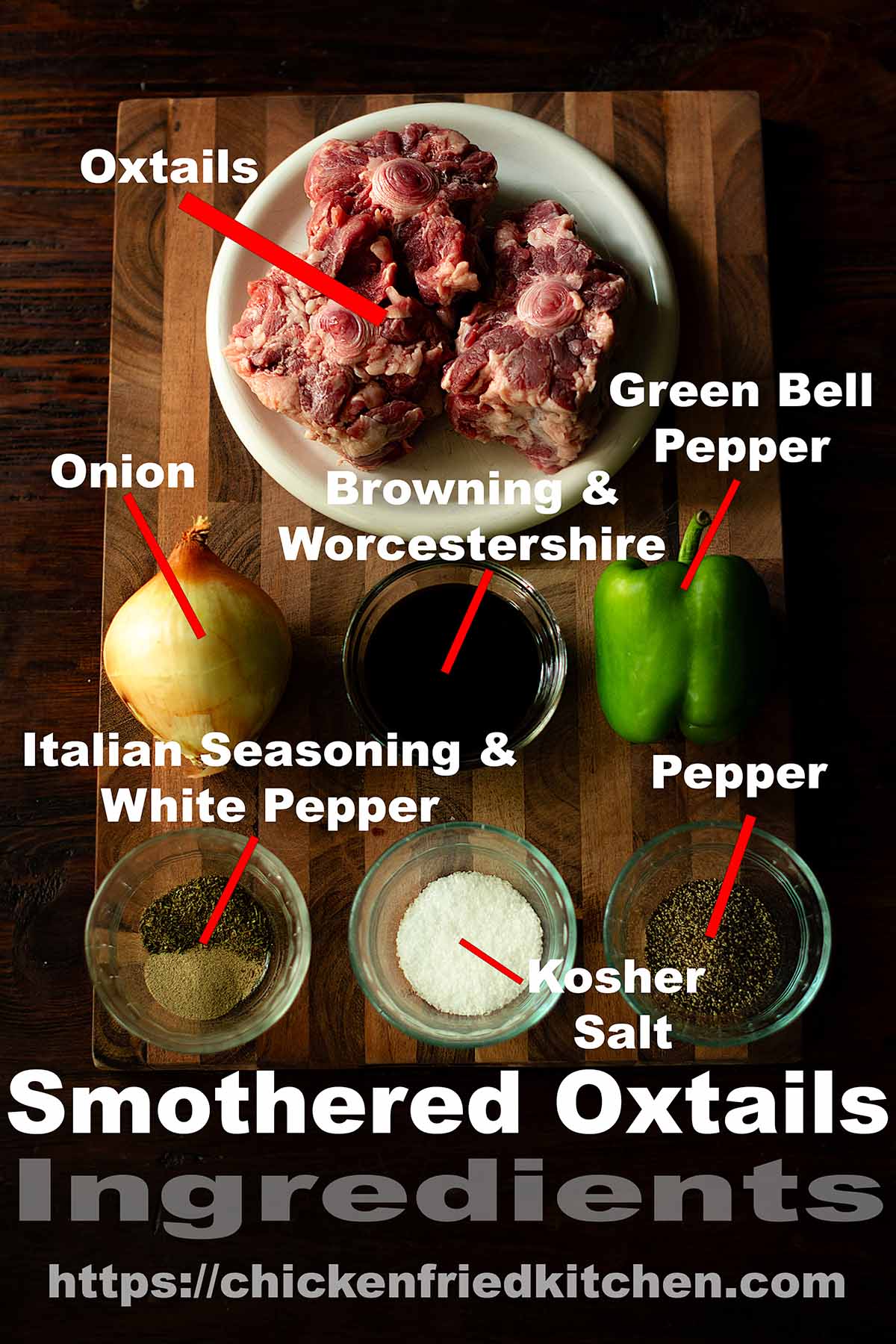 Southern Smothered Oxtails ingredients labeled and laid out on a wooden table.