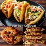 A photo collage of Taco Bell Copycat Recipes.