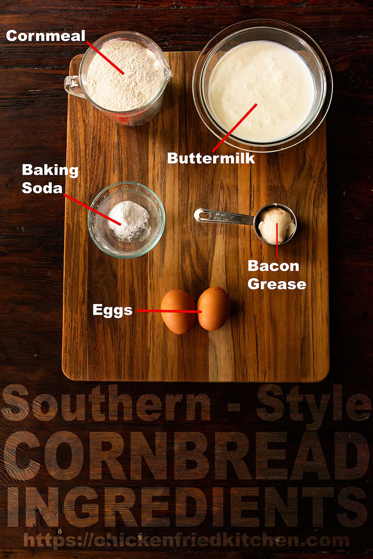Southern Cornbread ingredients labeled and laid out on a wooden table.