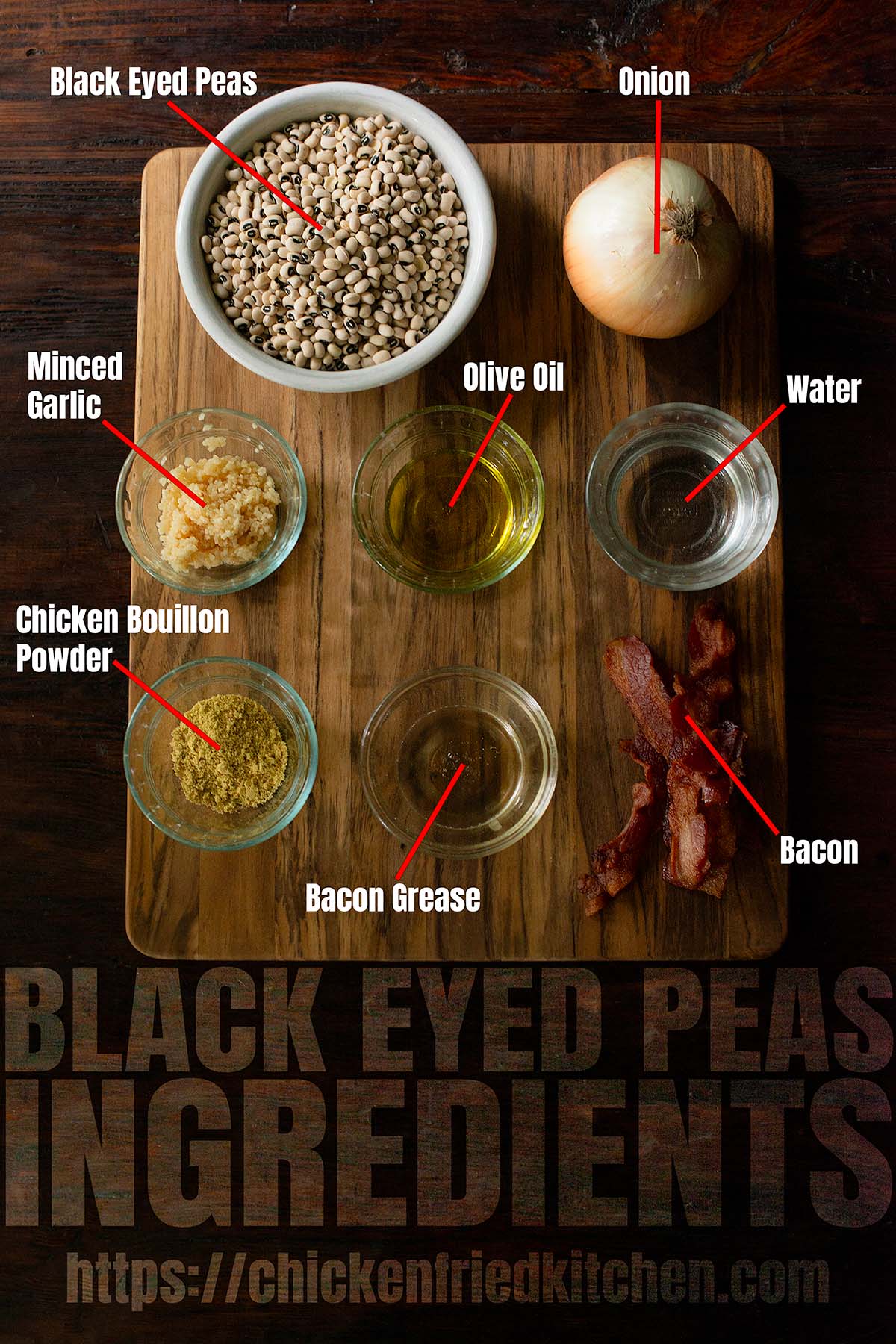 Black Eyed Peas Ingredients laid out and labeled on a wooden table.