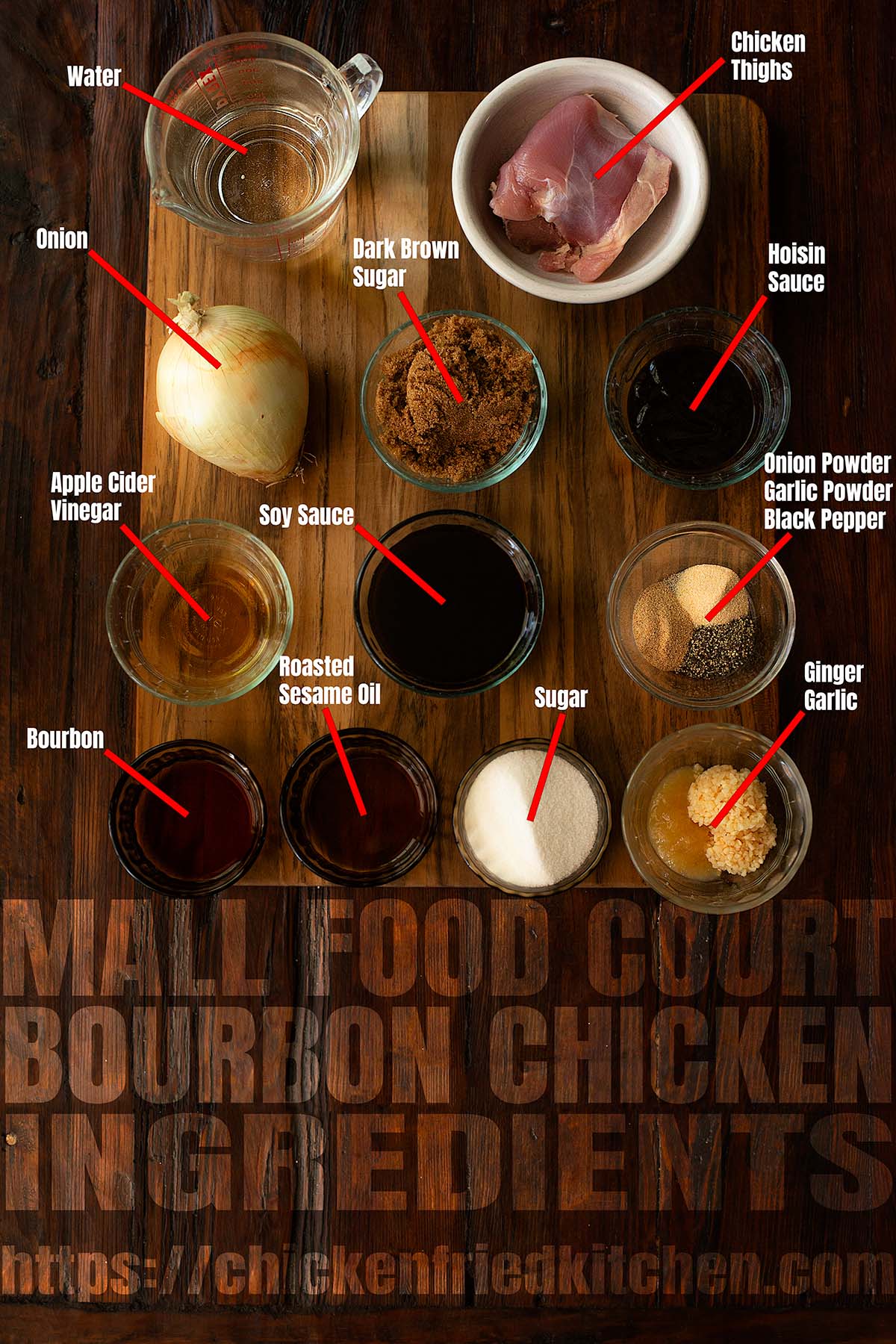 Mall food court bourbon chicken ingredients laid out and labeled on a wood table.